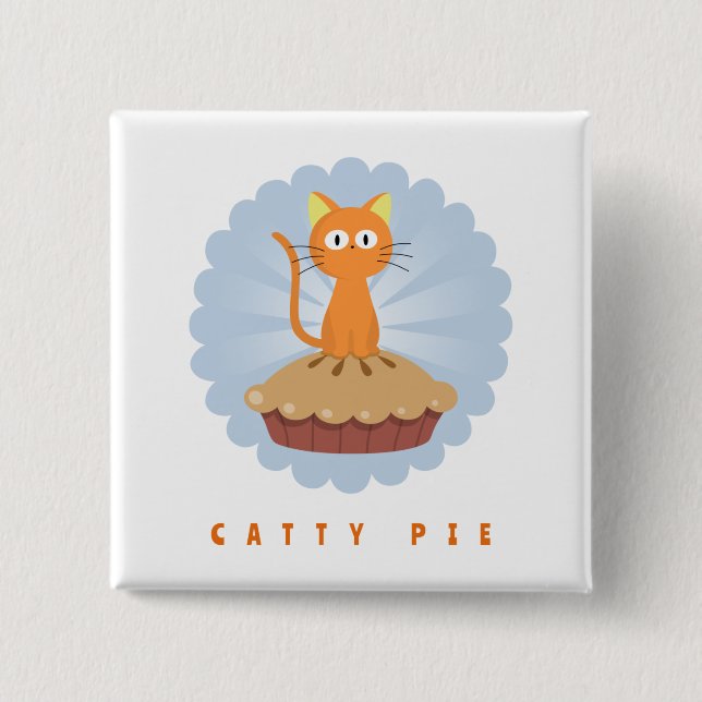 Cute Catty Pie Cat Lover 15 Cm Square Badge (Front)