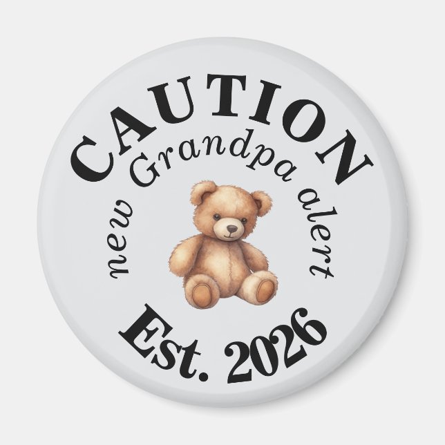 Cute CAUTION new Grandpa alert Magnet (Front)