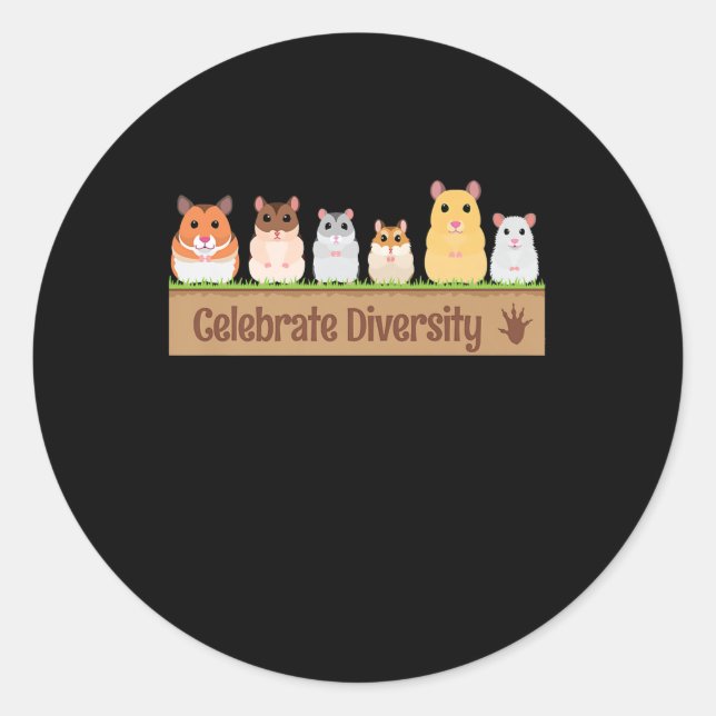 Cute Celebrate Diversity Pet Owners Gift  Hamster Classic Round Sticker (Front)