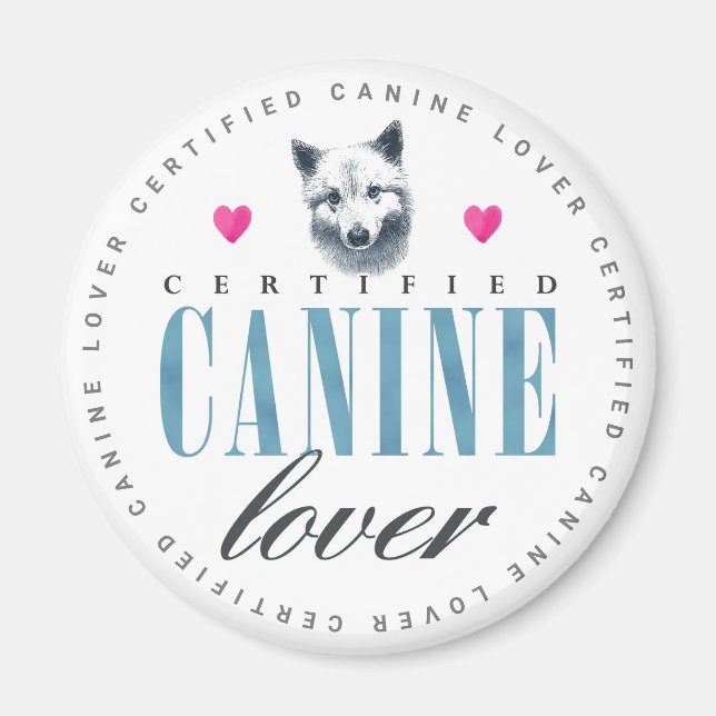 Cute Certified Canine Lover Samoyed Magnet (Front)