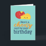 Cute Cheese Food Pun Funny Cheesy Birthday Card<br><div class="desc">Funny and cute birthday card for those who love puns and humour. Perfect way to wish your friends and family happy birthday.  Visit our store for more birthday card collection. You'll find something cool,  humourous and sometimes sarcastic birthday cards for your special someone.</div>