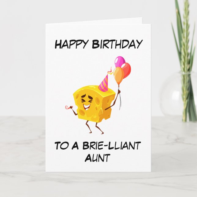 Cute Cheese Puns funny aunt birthday cards (Front)