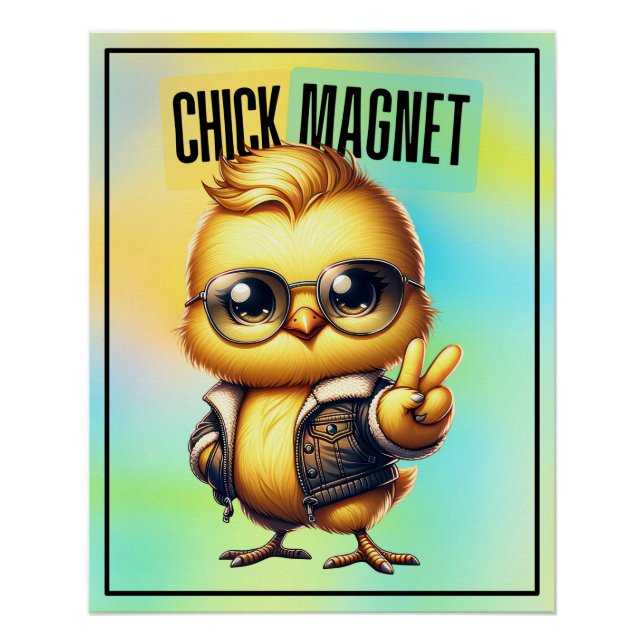 Cute Chick Magnet Funny Easter Poster (Front)