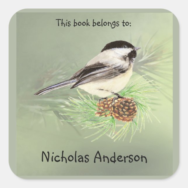 Cute Chickadee Bird & Pine Nature Art Bookplate Square Sticker (Front)