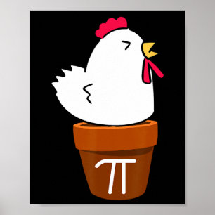 Cute Chicken Pot Pie Funny Math Pun Pi Symbol  Poster