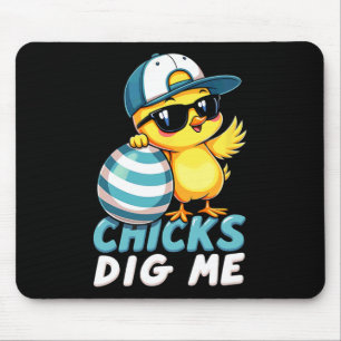 Cute Chicks Dig Me Easter 1 Mouse Mat