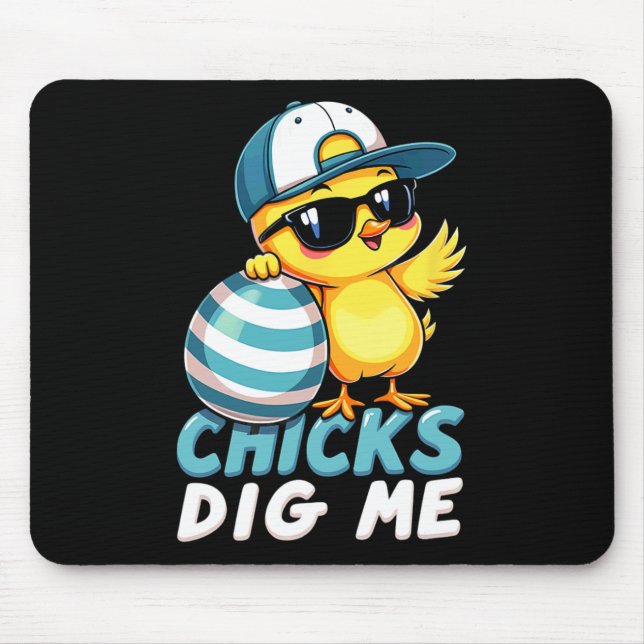 Cute Chicks Dig Me Easter 1  Mouse Mat (Front)