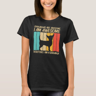 Cute Chihuahua For Men Women Chihuahua Pet Dog 3 T-Shirt