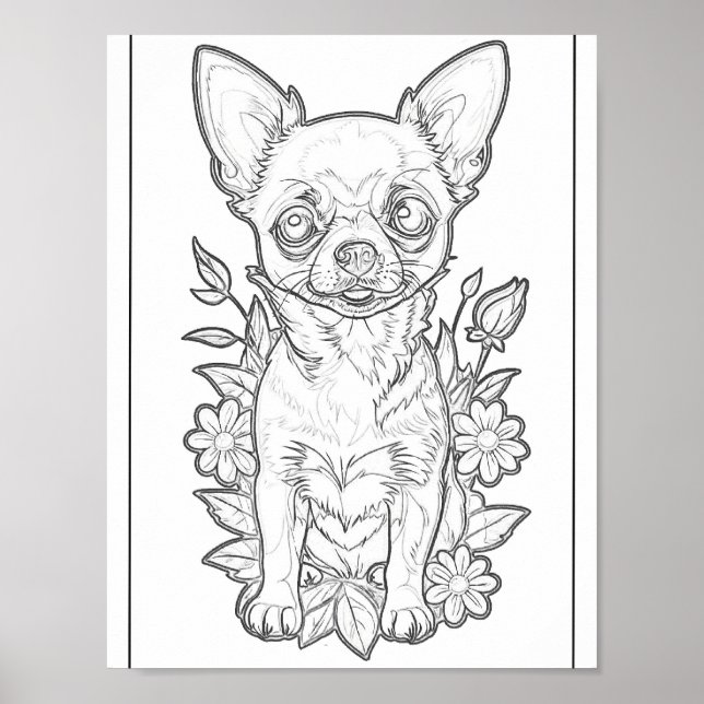 Cute Chihuahua With Flowers Colouring Page Poster (Front)