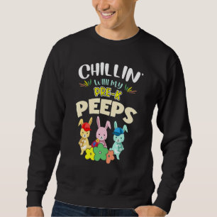 Cute Chillinu2019 With My Pre K Kids Bunnies Happy Sweatshirt