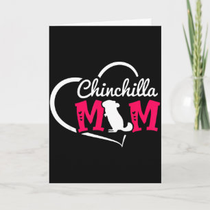 Cute chinchilla mum chinchilla heart Cute chinchil Card