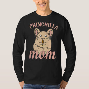 Cute Chinchilla Mum T-Shirt