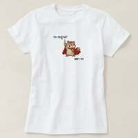 Cute Chipmunk Warrior Dare Not Defy Me Funny