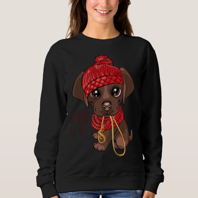 Cute Chocolate Labrador Choco Labs Sweatshirt (Front)