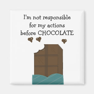 Cute Chocolate Saying Magnet
