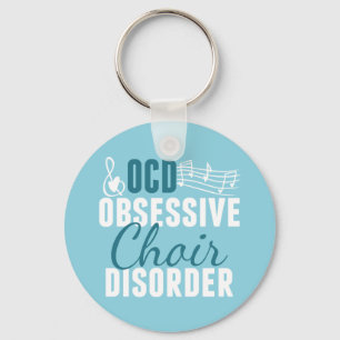 Cute Choir Obsessed Key Ring