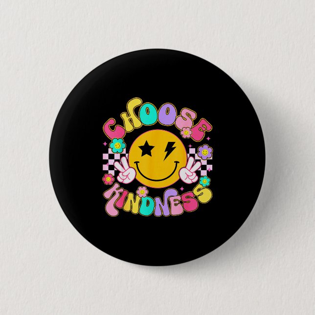 Cute Choose Kindness Groovy Smile Face Insrational 6 Cm Round Badge (Front)