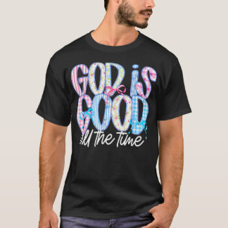 Cute Christian God Is Good All The Time Jesus T-Shirt