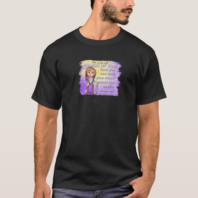 Cute Christian Motivation Armor Of God Ephesians 6 T-Shirt (Front)