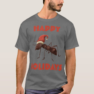 Cute Christmas Ant with Santa Hat Happy Holidays  T-Shirt