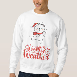 Cute Christmas Bear Sweater Weather