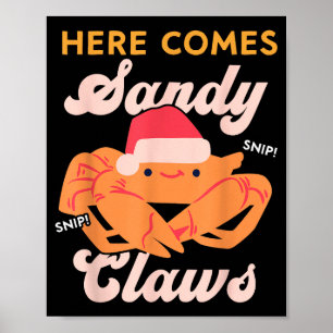 Cute Christmas Crab Pun Santa Hat, Here Comes Sand Poster