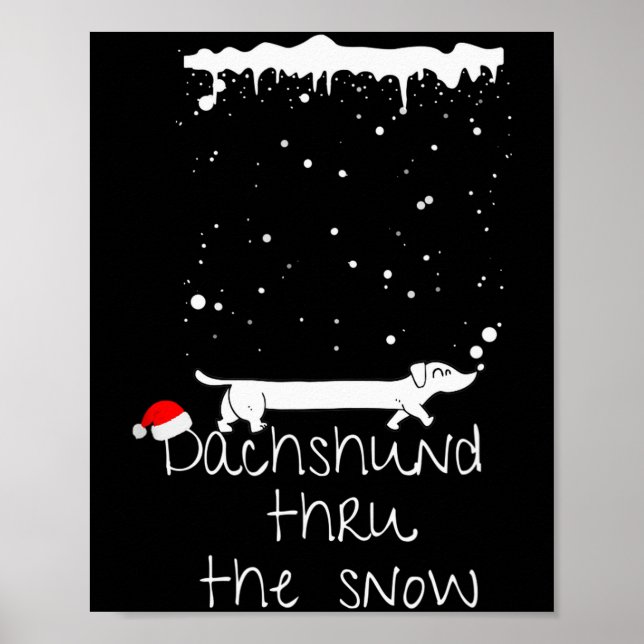 Cute Christmas Dog, Dachshund Thru The Snow  Poster (Front)