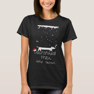 Cute Christmas Dog, Dachshund Thru The Snow  T-Shirt