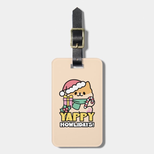 Cute Christmas Dog - Yappy Howlidays  Luggage Tag (Front Vertical)