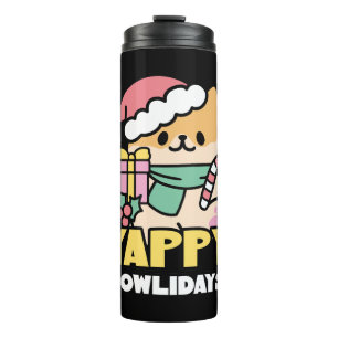 Cute Christmas Dog - Yappy Howlidays  Thermal Tumbler