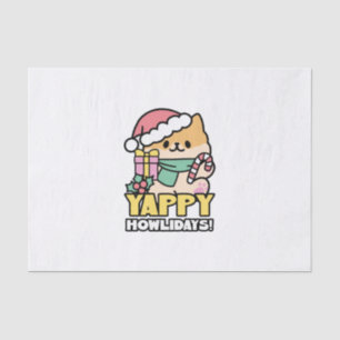 Cute Christmas Dog - Yappy Howlidays  Tissue Paper