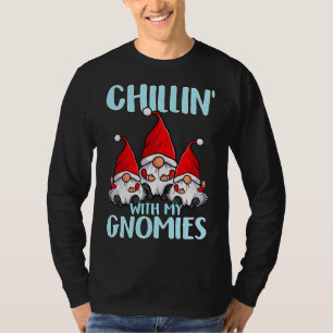 Cute Christmas Gnomes Santa Hats Chillin' With My  T-Shirt