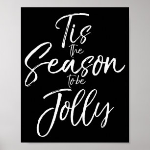 Cute Christmas Music Carol Lyric Tis The Season To Poster