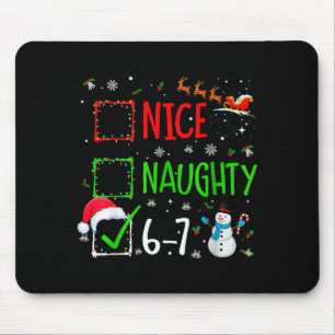 Cute Christmas Nice Naughty 6-7 Snowman Holiday Te Mouse Mat