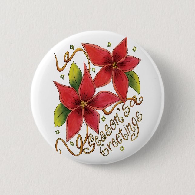 Cute Christmas Season's Greetings with Poinsettias 6 Cm Round Badge (Front)
