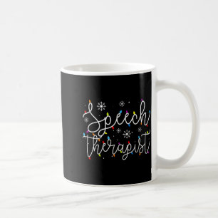 Cute Christmas Speech Therast X-mas Light Festive Coffee Mug