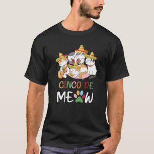 Cute Cinco De Meow Sombrero Mexican Cat Cinco De M T-Shirt
