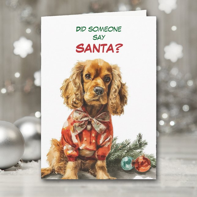 Cute Cocker Spaniel Dog Looks for Santa Holiday Card (Creator Uploaded)
