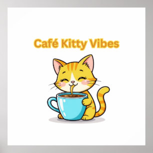 **Cute Coffee Cat – Adorable Cat Drinking Coffee I Poster