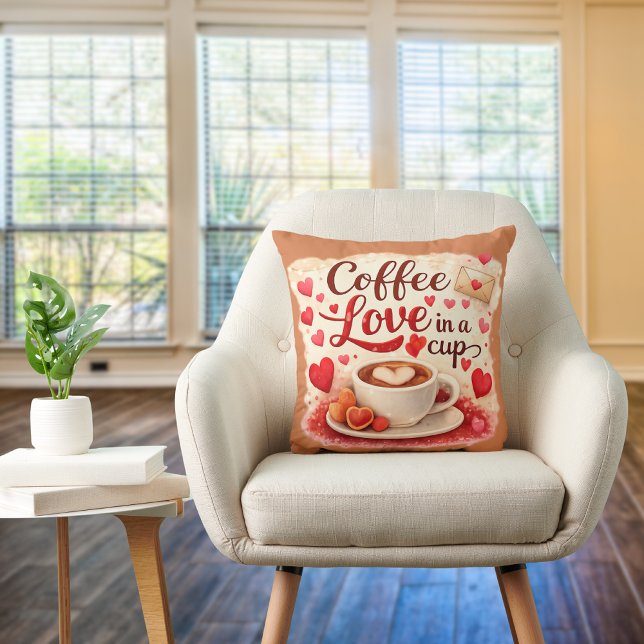 Cute Coffee Love in a Cup Valentine Quote Brown Cushion (16x16 square pillow. Great for gift for the coffee lover.)