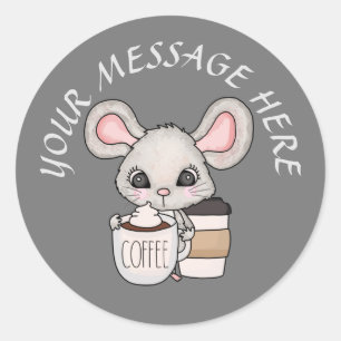 Cute coffee mouse add message classic round sticker