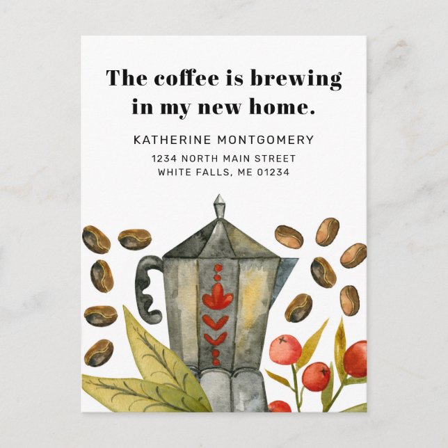 Cute Coffee Pot Brewing My New Home Quote Moving Announcement Postcard (Front)