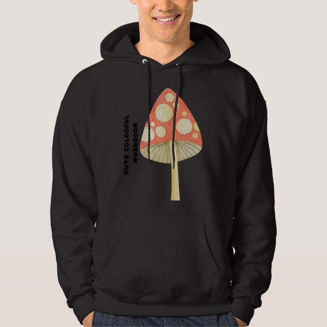 Cute Colorful Mushroom Hoodie (Front)