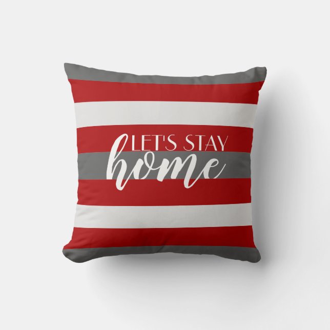 Cute Colour Striped Grey and Red Pattern With Text Cushion (Front)