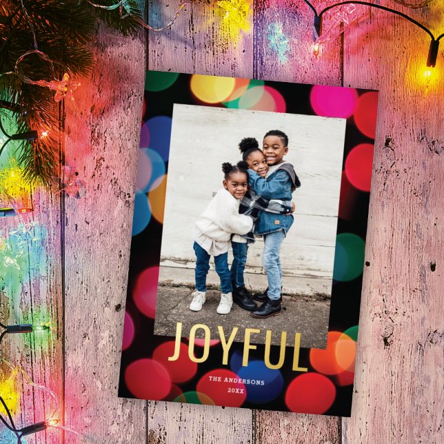 Cute Colourful Modern Lights JOYFUL Photo Gold Foil Holiday Card (Creator Uploaded)