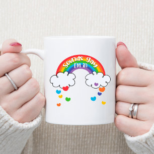 Cute Colourful Rainbow Hearts Sounds Gay I'm In Coffee Mug