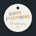 Cute Colourful Typography Happy Everything Custom Favour Tags<br><div class="desc">Cute Colourful Typography Happy Everything Simple Holiday Custom Favour Tags</div>