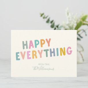 Cute Colourful Typography Happy Everything Simple Holiday Card