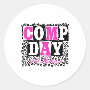Cute Comp Day Vibes Cheer Cheerleading Cheer Compe Classic Round Sticker