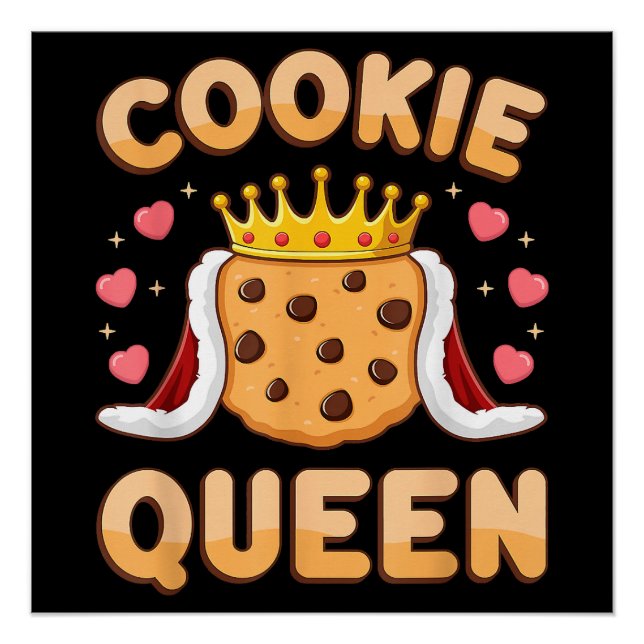 Cute Cookie Queen Funny Baking Lover Poster (Front)